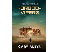 A BROOD OF VIPERS (THE DAX HUNTER FILES)
