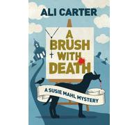 A Brush with Death : A Susie Mahl Mystery