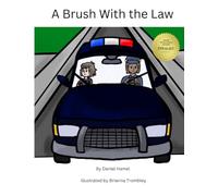 A Brush With the Law (Take the Bullying by the Horns)