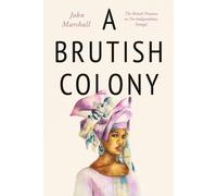 A Brutish Colony