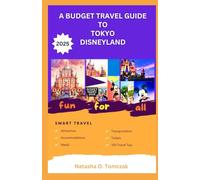 A BUDGET TRAVEL GUIDE TO TOKYO DISNEYLAND 2025