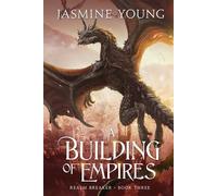 A Building of Empires (Realm Breaker)