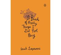 A Bunch of Pretty Things I Did Not Buy
