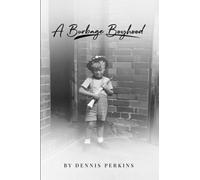 A BURBAGE BOYHOOD