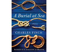 A Burial at Sea: A Mystery: 5 (Charles Lenox Mysteries)