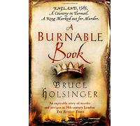 A Burnable Book (John Gower 1) by Bruce Holsinger (2014-08-28)