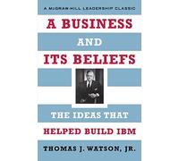 A Business and Its Beliefs