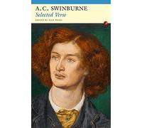 A.C. Swinburne Selected Verse (Fyfieldbooks)
