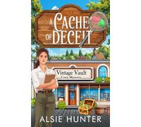 A Cache of Deceit: A Cozy Mystery of Stitched Clues and Silent Warnings