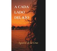 A cada lado del río: Una historia de amor, sicariato y fe en Ecuador