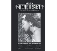 A Cafe in Space: The Anais Nin Literary Journal