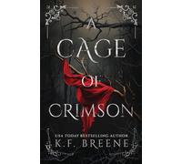 A Cage of Crimson