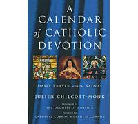 A Calendar of Catholic Devotion