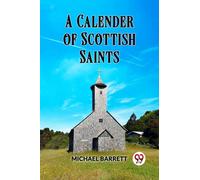 A Calendar of Scottish Saints