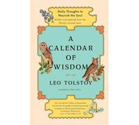 A Calendar of Wisdom: Daily Thoughts to Nourish the Soul