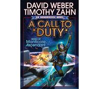 A Call to Duty: Volume 1 (Manticore Ascendant)