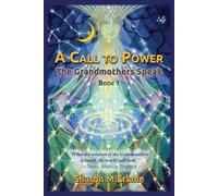 A Call to Power: The Grandmothers Speak (1)