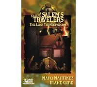 A Call to Salem's Travelers: The Last Thunderstorm [Remaster]