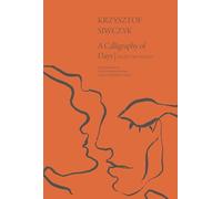 A Calligraphy of Days: Selected Poems