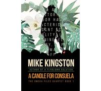 A Candle for Consuela (The Omega Files Quartet)