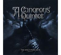 A Canorous Quintet - Only Pure Hate -Mmxviii-
