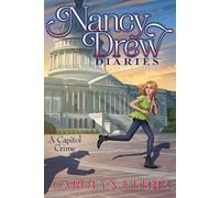 A Capitol Crime: 22 (Nancy Drew Diaries)