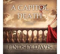 A Capitol Death (Flavia Albia Mysteries)