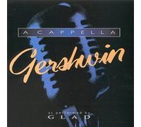 A Cappella Gershwin