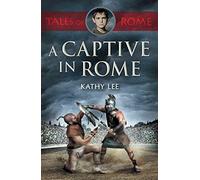 A Captive in Rome
