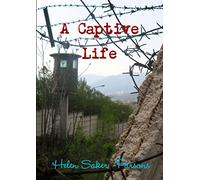 A Captive Life