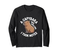 A Capybara was Chilling. I Took Notes Funny Graphic for Kids Long Sleeve T-Shirt