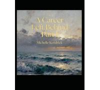A Career Left Behind Part 1