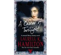 A Caress Of Twilight : Urban Fantasy (Merry Gentry 2)