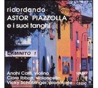 A. Carfi, Violin; C. Ibbott, Cello; - Piazzolla: Remembering Astor Piazzo