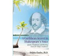 A Caribbean Accent to Shakespeare's Voice