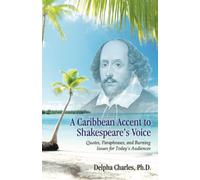 A Caribbean Accent to Shakespeare's Voice