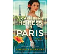 A Caribbean Heiress in Paris