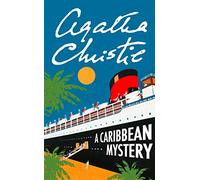 A Caribbean Mystery: Book 10 (Marple)