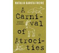 A Carnival of Atrocities