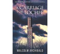 A Carriage For Lochee