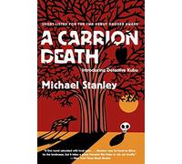 A Carrion Death: Introducing Detective Kubu: 1
