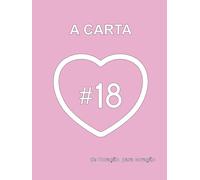 A CARTA de Coração para coração (pink): A prenda de uma vida