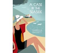 A Case by the Seaside (Lady Caroline Murder Mysteries)