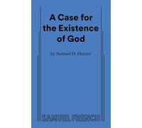 A Case for the Existence of God
