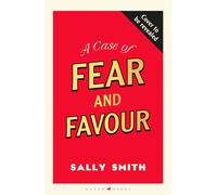 A Case of Fear and Favour