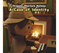 A Case of Identity: Origami Sherlock Holmes