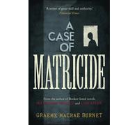 A Case of Matricide