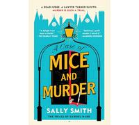 A Case of Mice and Murder: The Trials of Gabriel Ward: 1