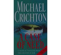 A Case Of Need