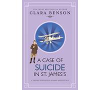 A Case of Suicide in St. James's: 5 (A Freddy Pilkington-Soames Adventure)